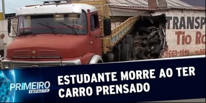Estudante a caminho do Enem morre ao ter carro prensado por caminhão | Primeiro Impacto...