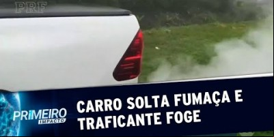 Traficante faz carro soltar fumaça em perseguição e foge da polícia | Primeiro...