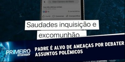 Padre é ameaçado após debate de jovens e cristãs feministas (13/08/19)