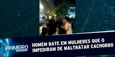 RJ: Homem bate em mulheres que o impediram de maltratar cachorro | Primeiro Impacto...
